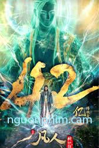 Phàm Nhân Tu Tiên 2020