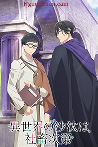 Nô Lệ Công Sở Định Đoạt Chuyện Dị Giới- Isekai no Sata wa Shachiku Shidai