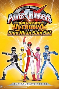 Siêu Nhân Sấm Sét (Power Rangers Operation Overdrive)