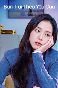 Bạn Trai Theo Yêu Cầu