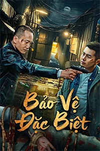 Bảo Vệ Đặc Biệt
