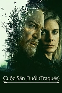 Cuộc Săn Đuổi (Traqués)