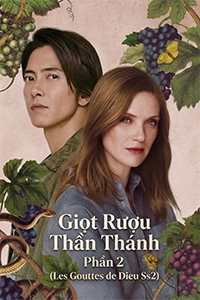 Giọt Rượu Thần Thánh Phần 2 (Les Gouttes de Dieu Ss2)