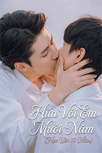 Hứa Với Em Mười Năm (Hẹn Ước 10 Năm) - nguonphim