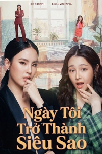Ngày Tôi Trở Thành Siêu Sao