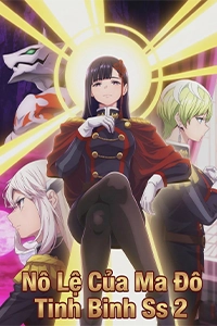 Nô Lệ Của Ma Đô Tinh Binh Ss 2 mới nhất - nguonphim