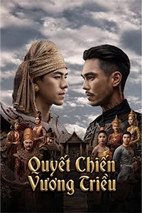 Quyết Chiến Vương Triều