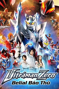 Ultraman Zero: Belial Báo Thù