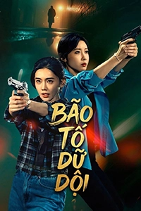 Bão Tố Dữ Dội