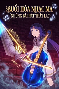 Buổi Hòa Nhạc Ma Những Bài Hát Thất Lạc