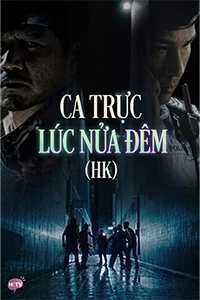 Ca Trực Lúc Nửa Đêm (Night Shift - 2015)